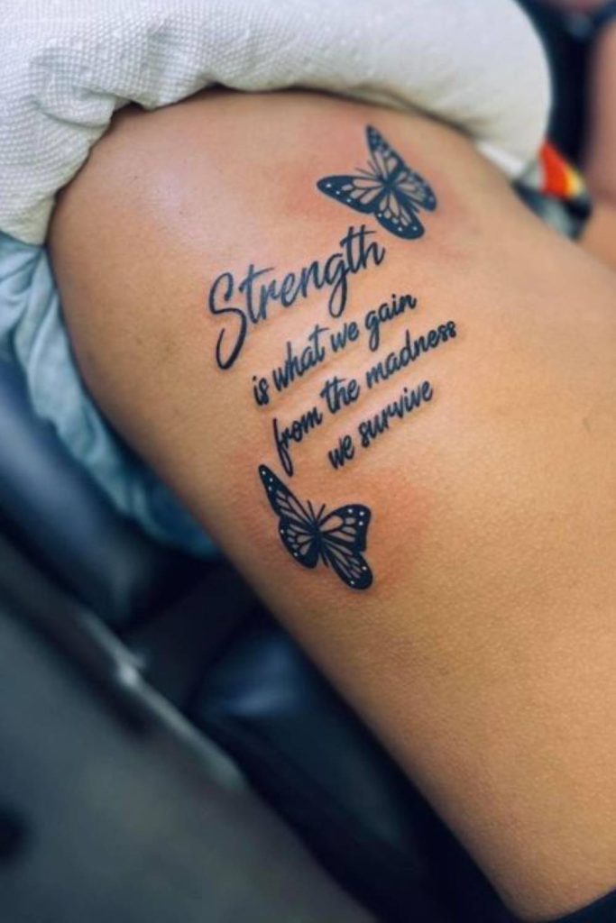 Thigh Tattoo Quotes